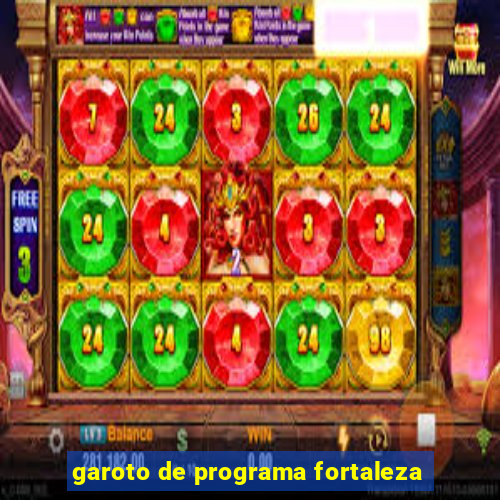 garoto de programa fortaleza